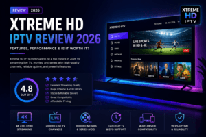 xtreme hd iptv review