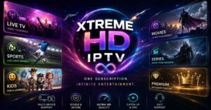 Xtreme HD IPTV delivers live TV, sports, movies, and series with smooth HD & 4K streaming across Smart TVs, Firestick, phones, and multiple devices.