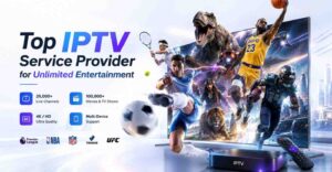 ee how a trusted IPTV Service Provider improves your entertainment experience through stable connections, better quality streams, and dependable support.